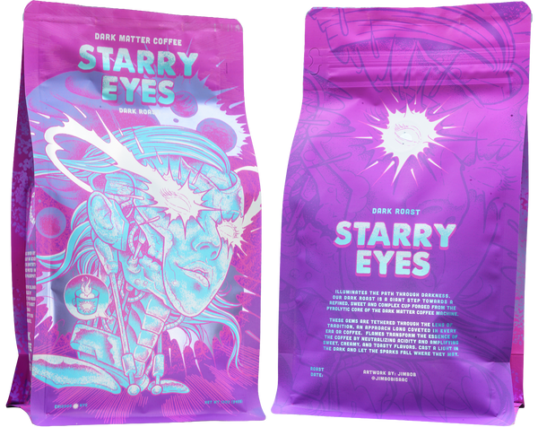 Starry Eyes Dark Roast Coffee Beans | Dark Matter Coffee